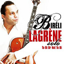 Bir&eacute;li Lagr&egrave;ne - Solo - to bi or not to bi