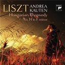 Andrea Kauten - Hungarian rhapsody no. 14 in f minor, s. 244