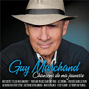 Guy Marchand - Chansons de ma jeunesse
