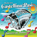 Castellina Pasi - Successi da ballare