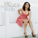 Monica Molina - Mar blanca