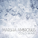 Marsha Ambrosius - Cold war