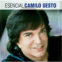 Camilo Sesto - Esencial camilo sesto