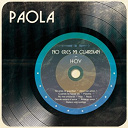 Paola - No eres mi guardi&aacute;n - hoy