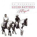 Lucio Battisti - Le avventure di lucio battisti e mogol