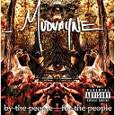 Mudvayne - By the people, for the people