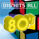 Compilation - Dig'Hits All 80'S