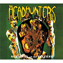 The Headhunters - Survival of the fittest