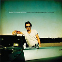 Bruce Springsteen "The Boss" - Girls in their summer clothes