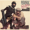 The Brecker Brothers - Heavy metal be-bop