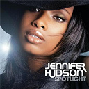 Jennifer Hudson - Spotlight