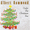 Albert Hammond - Under the christmas tree