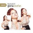 Gloria Estefan - Playlist: the very best of gloria estefan