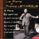 Francis Lemarque / Henri Salvador / Les Quatre Barbus / Yves Montand - Le paris de francis lemarque