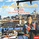 Aimable - Au soleil de marseille