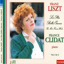France Clidat / Orchestre Symphonique De Radio Tele Luxembourg / Pierre Cao - Liszt : les plus belles oeuvres, vols. 3 & 4