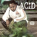Acid - Anti th&egrave;se