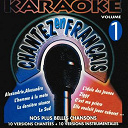 Claude Fran&ccedil;ois / Eddy Mitchell / Il &Eacute;tait Une Fois / Johnny Hallyday / Michel Delpech / Michel Sardou / Mike Brant / Nino Ferrer / Patricia Kaas / Starmania / &Eacute;dith Piaf - Karaok&eacute;