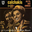 Los Calchakis - Los calchakis, vol. 12 : au fil des ann&eacute;es