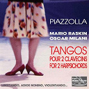 Astor Piazzolla / Mario Araskin / Oscar Milani - Tangos pour deux clavecins
