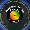 Admiral T / Billy Le Kid / Fazer Wonda / Fight / Jimmy B / Karukera Sound System / Kulu G / Lesmond / Lovy Jam / Oliver Stone / Prince Levy / Sister Joy / Supa Boo / Ti Bob / Typical Fefe - Karukera sound system l'album