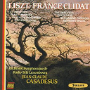 France Clidat / Jean-Claude Casadesus / Orchestre Symphonique De Radio Tele Luxembourg - Franz liszt : les pr&eacute;ludes - danse macabre - fantaisie hongroise pour piano et orchestre - mephisto valse