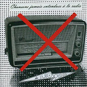 Albert Marcoeur / Billard / David Fenech / Dj Pp / Etron Fou Leloublan / Ferdinand / Fr&eacute;d&eacute;ric Le Junter / Joseph Racaille / Klimperei / Toupidek Limonade - Chansons jamais entendues &agrave; la radio