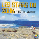 Annick / Chiktay / Corine / David / Eric Brouta / Gianni Miele / J & J / Jean-Claude / Jean-Claude Bihary / Luc Leandry / Mario Chicot / Tatiana Miath - Les stars du zouk (total remix)