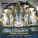 Helga Schauerte - Bach: int&eacute;grale de l'oeuvre d'orgue, vol. 2