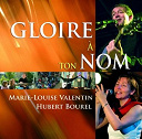 Hubert Bourel - Gloire &agrave; ton nom