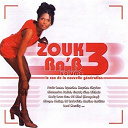 Alexandra Juniel / Claudy Siar / Dominique Panol / Kaysha / Lord Kossity / Lynnsha / Nichol's / Original Dalton's / Perle Lama - Zouk rn'b (vol.3)