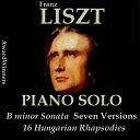 Alfred Brendel / Arthur Rubinstein / Claudio Arrau / Emil Gilels / Ernst Levy / Gy&ouml;rgy Cziffra / Lazar Berman / Spike Jones / Sviatoslav Richter / The Stokowski Orchestra / Vladimir Horowitz - Liszt, vol. 3: sonata & rhapsodies - piano solo (awardwinners)