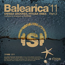 Abel Ramos / Coqui Selection / Cuartero / Cube Guys / Dave Penn / David Herrero / Dj Boris / Dj Chus / Dj Pp / Festa Bros / Fingers Clear / Francesco Tarantini, Domy Berardino / Glender / Ismael Rivas / Jetro, Muzikfabrik / Jonathan Cowan / Jorge Montia / Kike Medina / Mathew Codek / Matthew Codek / Mike Newman, Tomy Montana / Mikel Curcio / Oscar De Rivera / Patrick M / Pete Tha Zouk / Rob Mirage / Rober Gaez / The Machine / Vlada Asanin, Alex Denne - Balearica '11 (part 2)