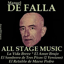 Antal Dorati / Barcelona Symphonic Orchestra, Ernesto Halfter, Jos&eacute; Simorra / Carlo-Maria Giulini / Eduardo Toldra, Consuel Rubio, Manuel Ausensi, Lola Rodriguez Aragon, Gaetano Renon, Denise Gouame / Eduardo Toldra, Ernesto Halfter / Minneapolissymphonic Orchestra / Orchestre Philharmonique De Radio France / The Baja Marimba Band / The Philharmonia Orchestra / The Royal Philharmonic Orchestra / Victoria De Los Angeles - Falla vol. 1 - all stage music