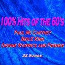 Aaron Neville / Ben E. King / Billy Joe Royal / Brook Benton / Denny Laine / Dionne Warwick / Gary Lewis / Guy Mitchell / Herman's Hermits / Joey Dee / Johnny Tillotson / Kenny Rogers / Mary Wells / Maurice Williams / Paul Mc Cartney / Paul Revere / Price Lloyd / Ray Peterson / Roy Orbison / Shadows Of Night / The Beau Brummels / The Fortunes / The Grass Roots / The Kingston Trio / The Miracles / The New Vaudeville Band / The Playboys / The Raiders / The Shangri-Las / The Starlighters / The Vogues / The Zodiacs / Tommy Roe / Wayne Fontana - 100% hits of the 60's (paul mc cartney, ben.e king, dionne warwick and friends)