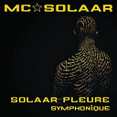 Mc Solaar - Solaar pleure (version symphonique)