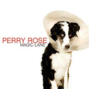 Perry Rose - Magic lane