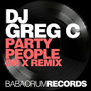 Dj Greg C - Party people (dr x remix)