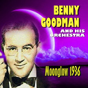 Benny Goodman - Moonglow (1936)