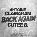 Antoine Clamaran / Cutee B. - Back again