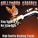 Hollywood Karaoke - Sing the hits of nat king cole (karaoke version) (originally performed by nat king cole)