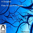 A Surgeon - Free at last (soul movements 3)