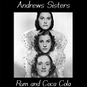 The Andrews Sisters - Rum and coca cola