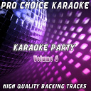 Pro Choice Karaoke - Karaoke party, vol. 6 (sing your favourite karaoke hits)
