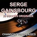 Serge Gainsbourg - Chansons fran&ccedil;aises (20 succ&egrave;s originaux)