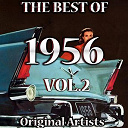 Ames Brothers / Andy Williams / Bill Haley / Bing Crosby / Buchanan / Cathy Carr / Chordettes / Dick Hyman / Don Cherry / Don Robertson / Dream Weavers / Eddie Fisher / Eddy Heywood / Fats Domino / Frank Sinatra / George Cates / George Hamilton / Grace Kelly / Guy Mitchell / Jerry Vale / Little Richard / Lonnie Donegan / Pat Boone / Perry Como / Sanford Clark / Teresa Brewer / The Platters / Vic Damone - The best of 1956, vol. 2