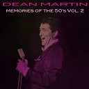 Dean Martin - Dean martin: memories of the 50's, vol. 2