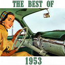 Ames Brothers / Eddie Fisher / Frank Chacksfield / Frankie Laine / Gaylords / Hilltoppers / Joni James / Julius La Rosa / June Valli / Lee Baxter / Les Paul / Mary Ford / Nat King Cole / Patti Page / Pee Wee Hunt / Percy Faith / Perry Como / Ray Anthony / Richard Hayman / Silvana Mangano / Stan Freberg / Teresa Brewer / Tony Bennett - The best of 1953