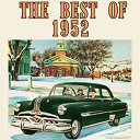 Al Martino / Don Cornell / Doris Day / Eddie Fisher / Ella Mae Morse / Frankie Laine / Georgia Gibbs / Jo Stafford / Johnnie Ray / Johnny Standley / Kay Starr / Leroy Anderson / Les Paul / Mary Ford / Patti Page / Pee Wee King / Percy Faith / Rosemary Clooney / The Four Aces / The Mills Brothers / Vera Lynn - The best of 1952