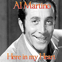 Al Martino - Here in my heart